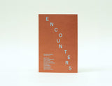 Encounters, Vol.1: Ten years of writing inspired by art
