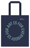 'Art is for Everybody' tote bag